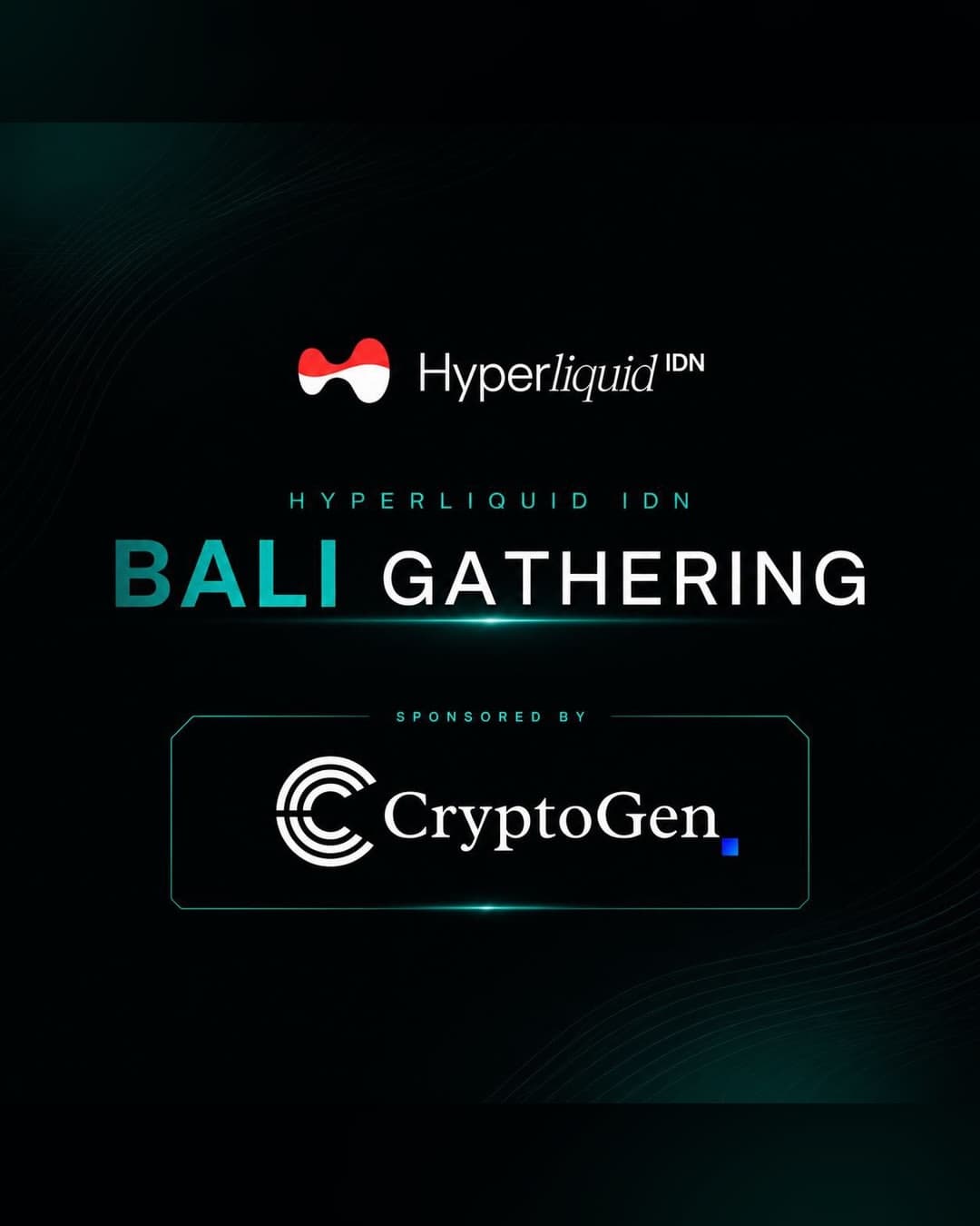Hyperliquid IDN Bali Gathering, sponsored by CryptoGen